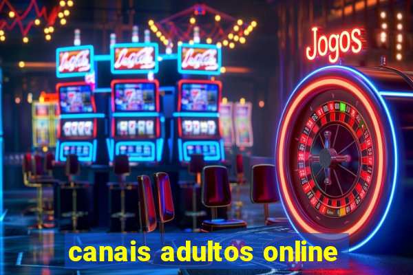 canais adultos online